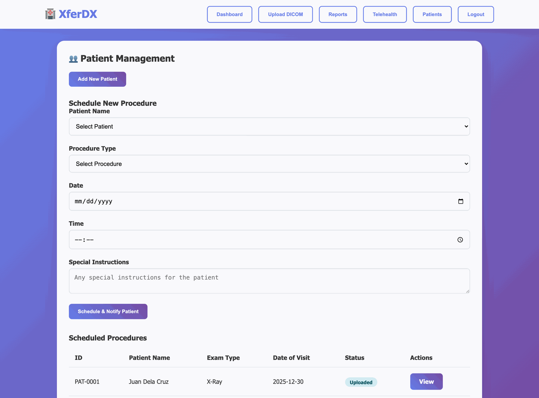 Patient management page: a form to schedule a new procedure with patient, procedure type, date, time, and special instructions, above a Scheduled Procedures table showing one X-ray booking with an Uploaded status.